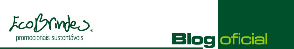 Blog oficial da EcoBrindes®